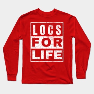 Locs for Life Long Sleeve T-Shirt